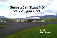 Steinstaðir 23 - 25 júní 2023