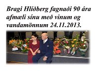 90 ára afmælisveisla Braga Hlíðberg