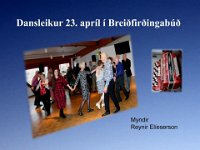Dansleikur 23. apríl 2022