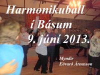 Harmonikuball í Básum 9.júní 2013