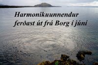 Harmonikuunnendur ferðast út frá Borg í júní